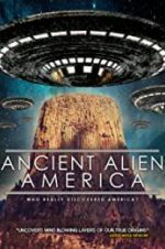 Watch Ancient Alien America Goojara