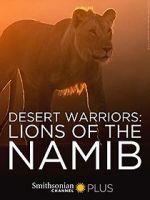 Watch Desert Warriors: Lions of the Namib Goojara