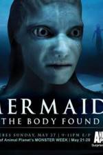 Watch Mermaids The Body Found Goojara