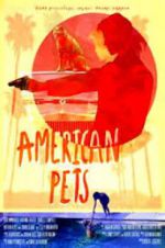 Watch American Pets Goojara