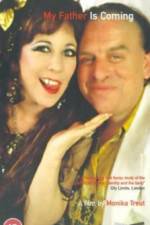 Watch My Father Is Coming Goojara