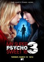 Watch My Super Psycho Sweet 16: Part 3 Goojara