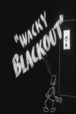 Watch Wacky Blackout Goojara