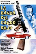 Watch La Banda del Carro Rojo Goojara