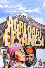 Watch The Legend of Mount Agrı Goojara