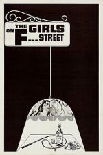 Watch The Girls on F Street Goojara