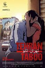 Watch Tehran Taboo Goojara