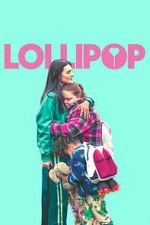 Watch Lollipop Goojara