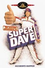 Watch The Extreme Adventures of Super Dave Goojara