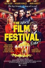 Watch The Worst Film Festival Ever Goojara