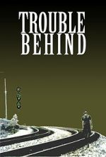 Watch Trouble Behind Goojara