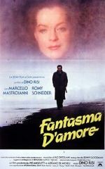 Watch Fantasma d\'amore Goojara