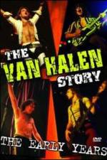 Watch The Van Halen Story The Early Years Goojara