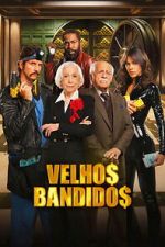 Watch Old Bandits Goojara