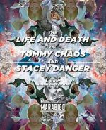 Watch The Life and Death of Tommy Chaos and Stacey Danger (Short 2014) Goojara