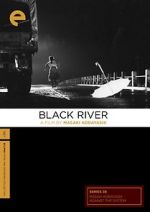 Watch Black River Goojara