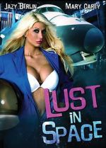 Watch Lust in Space Goojara