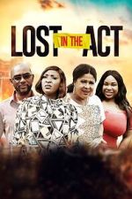 Watch Lost in the Act Goojara