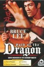 Watch The Path of the Dragon Goojara
