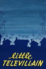 Watch Little Televillain Goojara