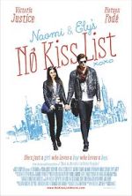 Watch Naomi and Ely's No Kiss List Goojara