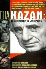 Watch Elia Kazan A Directors Journey Goojara