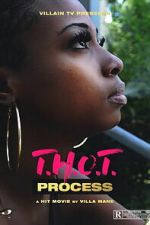 Watch T.H.O.T. Process Goojara