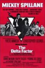 Watch The Delta Factor Goojara