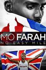 Watch Mo Farah: No Easy Mile Goojara