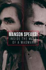 Watch Manson Speaks: Inside the Mind of a Madman Goojara