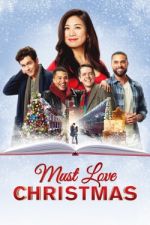 Watch Must Love Christmas Goojara