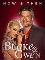 Watch Blake & Gwen: Now & Then Goojara