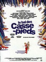 Watch Le bal des casse-pieds Goojara
