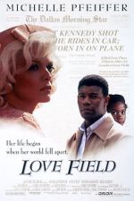 Watch Love Field Goojara