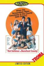Watch Hot Summer in Barefoot County Goojara
