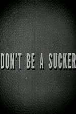 Watch Don\'t Be a Sucker Goojara