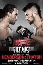Watch UFC Fight Night 60 Henderson vs Thatch Goojara