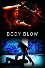 Watch Body Blow Goojara