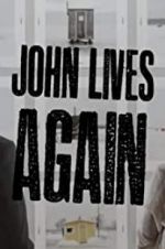 Watch John Lives Again Goojara