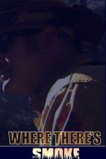 Watch Where There\'s Smoke Goojara