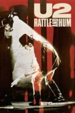 Watch U2 Rattle and Hum Goojara