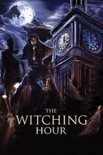 Watch The Witching Hour Goojara
