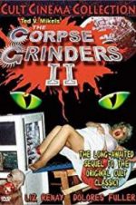 Watch The Corpse Grinders 2 Goojara