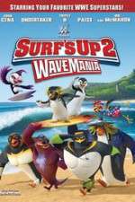 Watch Surf\'s Up 2: WaveMania Goojara
