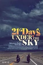 Watch 21 Days Under the Sky Goojara