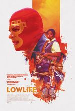 Watch Lowlife Goojara