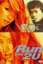 Watch Run 2 U Goojara