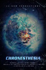 Watch Chronesthesia Goojara