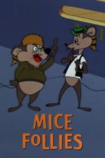 Watch Mice Follies (Short 1960) Goojara