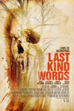 Watch Last Kind Words Goojara